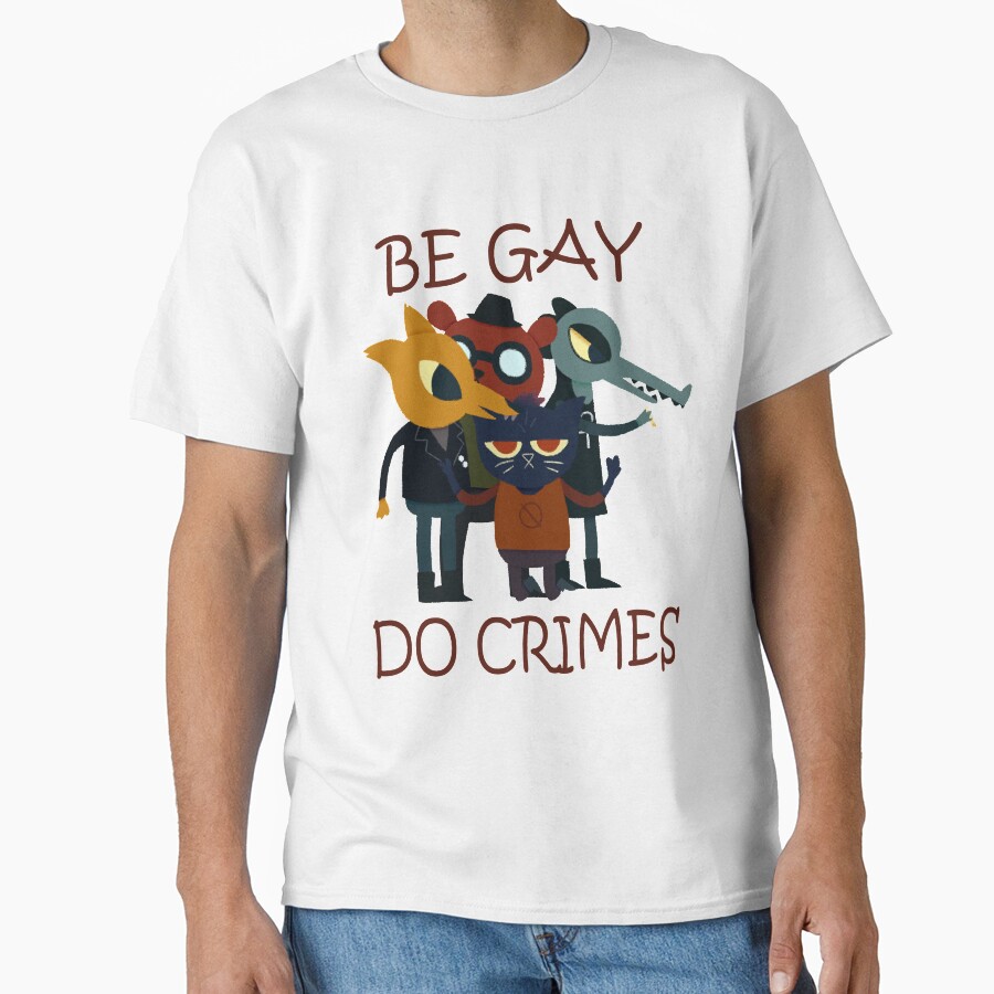 Night In Thhe Woods Be Gay Do Crimes T-shirt